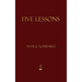 Five Lessons