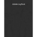 Jobsite Log Book: Contractors Logbook to Record Daily Activity, Employee, Trade, Sub Contractors, Safety Meetings, Weather, Deliveries and More