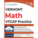 Vermont Comprehensive Assessment Program Test Prep: 6th Grade Math Practice Workbook and Full-length Online Assessments: VTCAP Study Guide