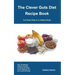 The Clever Guts Diet Recipe Book