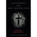 Atonement and the New Perspective: The God of Israel, Covenant, and the Cross