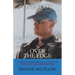 One Foot over the Edge: A Canadian Soldier's Personal Account of The Rwandan Genocide