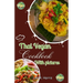 Thai Vegan Cookbook with Pictures: Revitalize Your Plant-Based Cooking with Thai Vegan Recipes