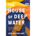 The House of Deep Water