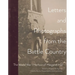 Letters and Photographs from the Battle Country: The World War I Memoir of Margaret Hall