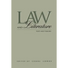 Law and Literature: Text and Theory