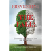 Preventing the Fall: Choosing the Tree of Life for Salvation
