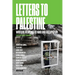 Letters to Palestine: Writers Respond to War and Occupation