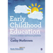 Early Childhood Education: Current Realities and Future Priorities