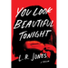 You Look Beautiful Tonight: A Thriller