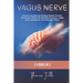 Vagus Nerve: 3 Books in 1: Improve your Natural Healing, Reduce Anxiety, Depression, PTSD with Self-Help Exercises, Vagus Nerve Sti
