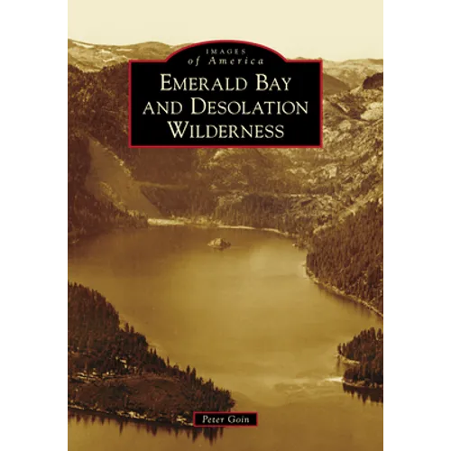 Emerald Bay and Desolation Wilderness