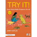 Try It! Even More Math Problems for All