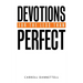 Devotions for the Less Than Perfect