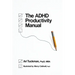 The ADHD Productivity Manual