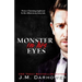Monster in His Eyes
