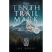 The Tenth Trail Mark