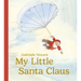 My Little Santa Claus