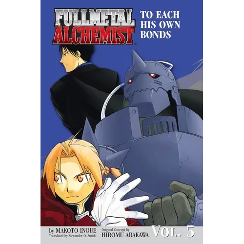 Fullmetal Alchemist: The Ties That Bind (Osi): The Ties That Bind