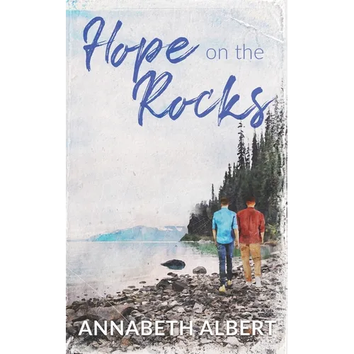 Hope on the Rocks