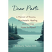 Dear Parts: A Memoir of Trauma, Psychedelic Healing, and Coming Home to Myself