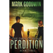 The Days of Noah, Book Three: Perdition