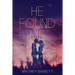 He Found Me Series