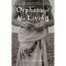 Orphans of the Living