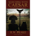 Marching With Caesar-Sacrovir's Revolt