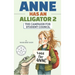 Anne Has an Alligator 2: The Campaign for Student Council