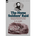 The Horse Soldiers' Raid: Grierson's Raid & Hatch's March During the American Civil War