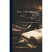 Bill Haywood's Book: the Autobiography of William D. Haywood
