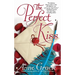 The Perfect Kiss