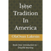 Ìṣẹ̀ṣe Tradition In America: Book One: Introduction to Òrìṣà'Ìfá Worship