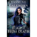Flight From Death: A Dusk Till Dawn Novel