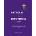 Catholic Lenten Devotional For 2024: Rediscover Hope, Find Strength, and Cultivate Inner Joy During the 40 Days of Lent