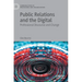 Public Relations and the Digital: Professional Discourse and Change