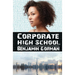 Corporate High School