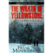 The Wrath of Yellowstone: In the Midst of the Volcanic Winter, Only the Strong Survive