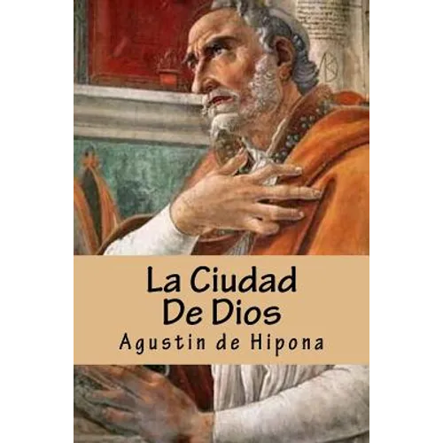 La Ciudad De Dios