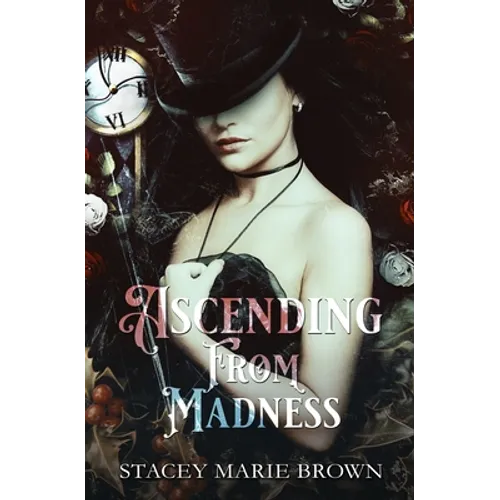 Ascending From Madness