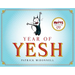 Year of Yesh: A Mutts Treasury Volume 25