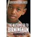 The Watsons Go to Birmingham - 1963