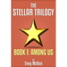 The Stellar Trilogy: Book 1: Among Us