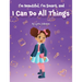 I'm Beautiful, I'm Smart, and I Can Do All Things