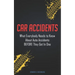 Car Accidents: What Everybody Needs to Know About Auto Accidents BEFORE They Get In One