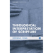 Theological Interpretation of Scripture