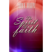 The Spirit of Faith