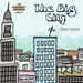 The Big City