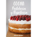 Cocina Pastelería y Repostería: Cocina Fácil. 50 Recetas de Budines, Cupcakes, Muffins, Scones, Tortas y Más